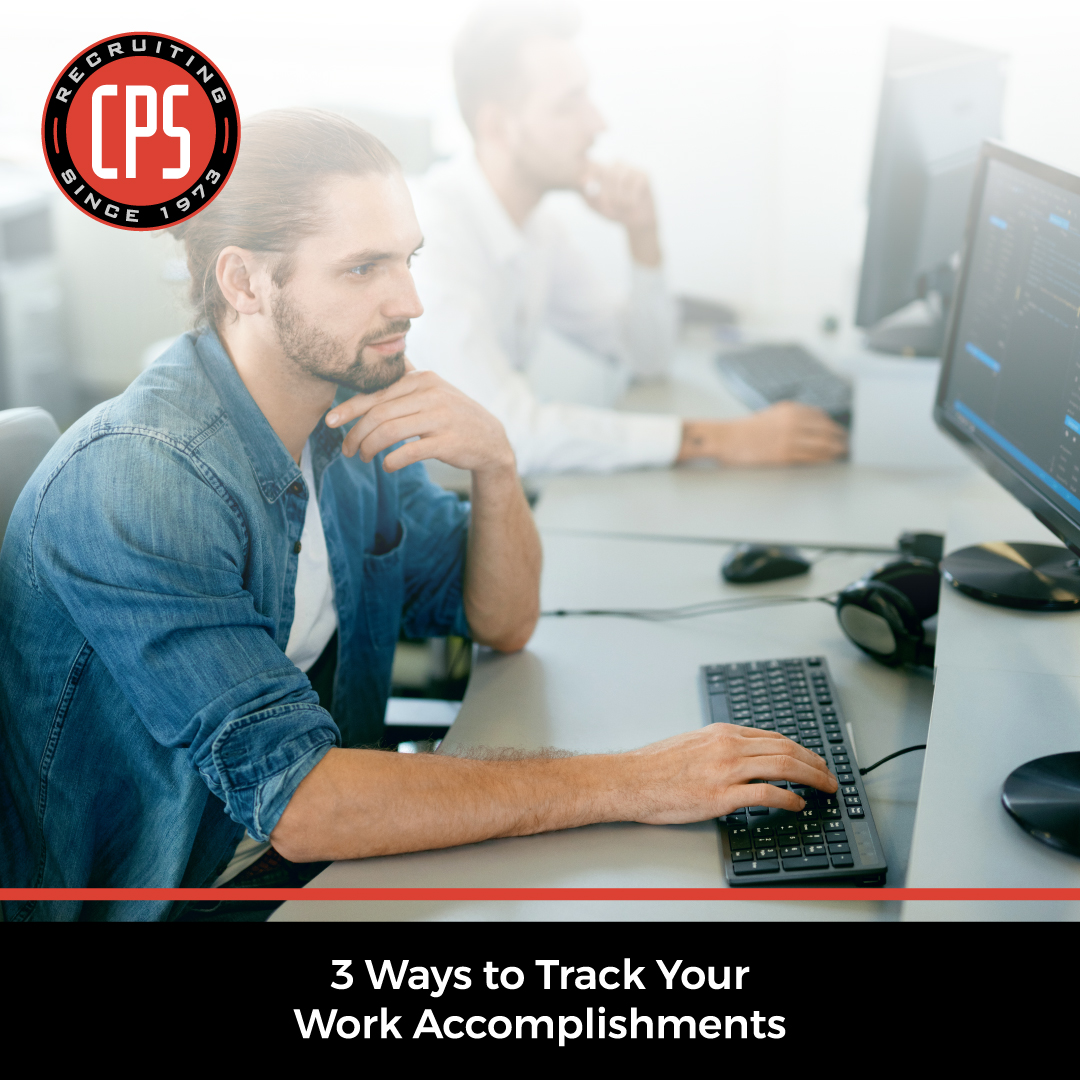 3 Ways to Track Your Work Accomplishments | CPS, Inc