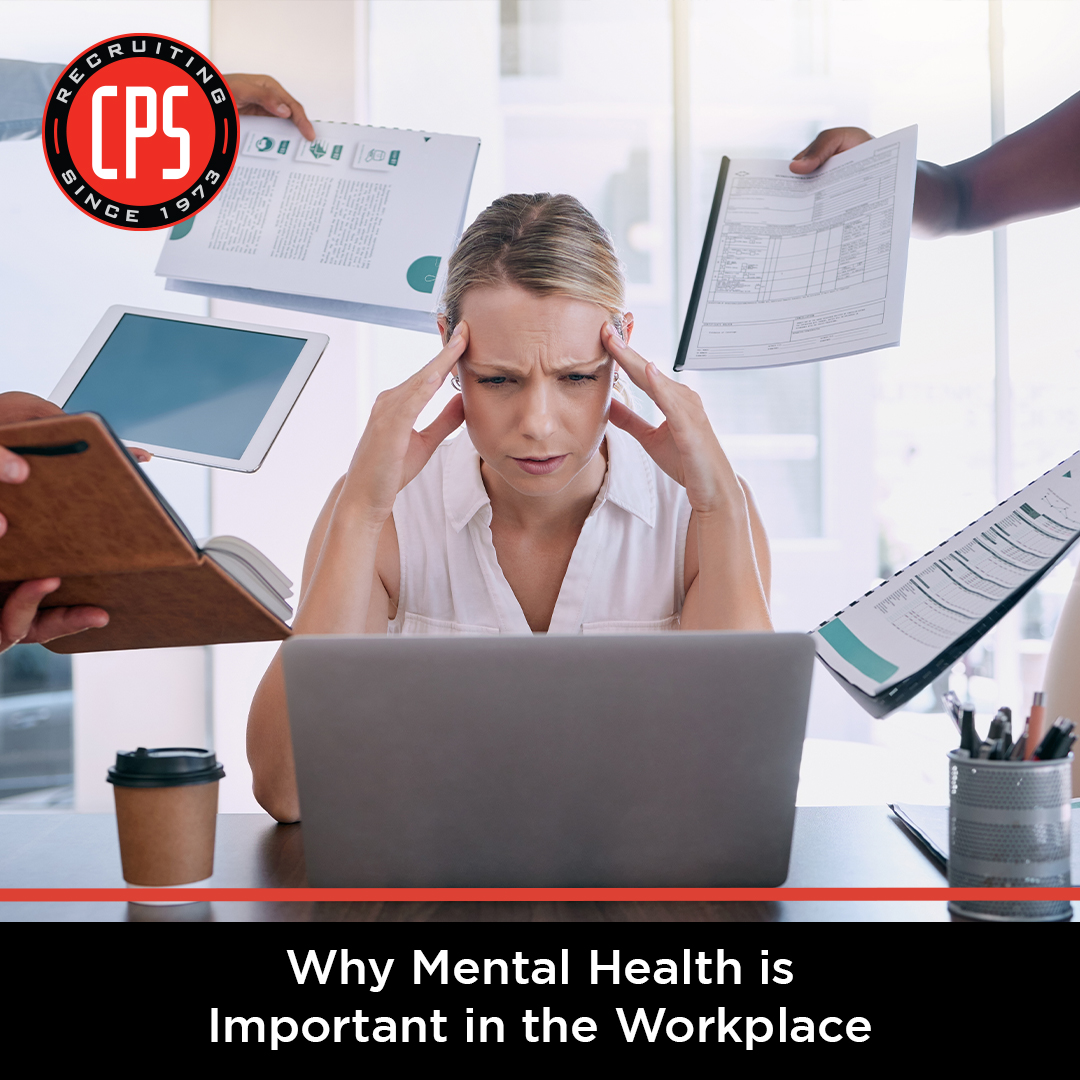 Why Mental Health is Important in the Workplace | CPS, Inc